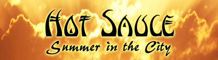 Hot Sauce - Summer in the City - Fundraising event